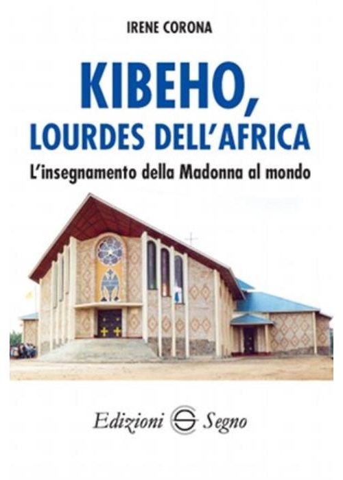 Kibeho, Lourdes dell’Africa