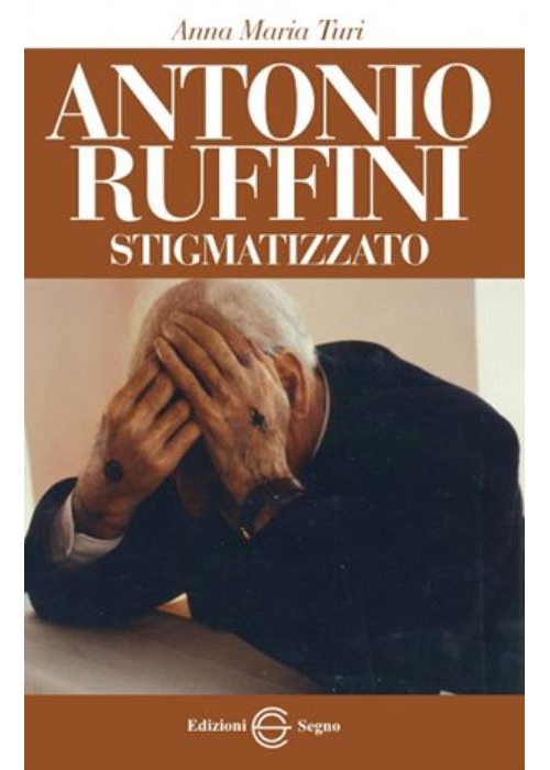 Antonio Ruffini Stigmatizzato