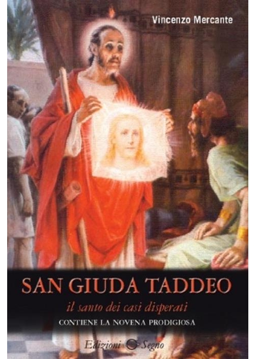 San Giuda Taddeo il santo dei casi...