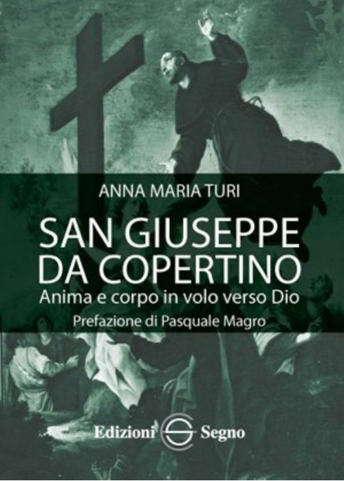 San Giuseppe da Copertino Anima e...