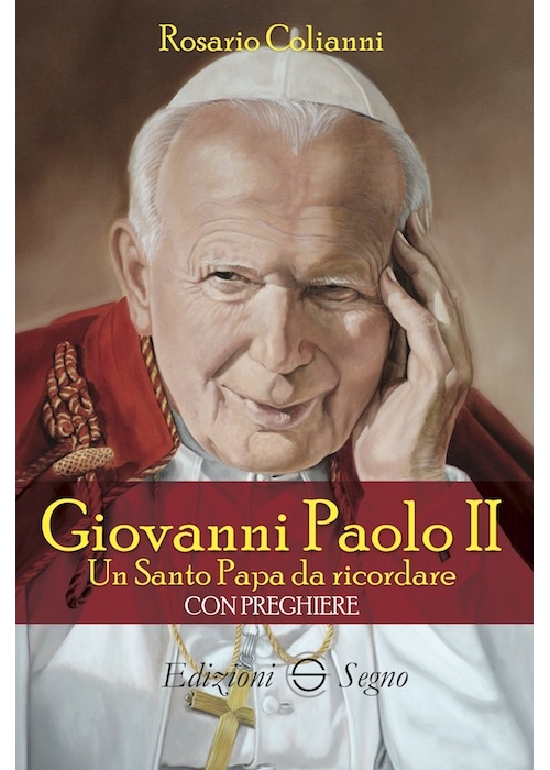 Giovanni Paolo II Un Santo Papa da...