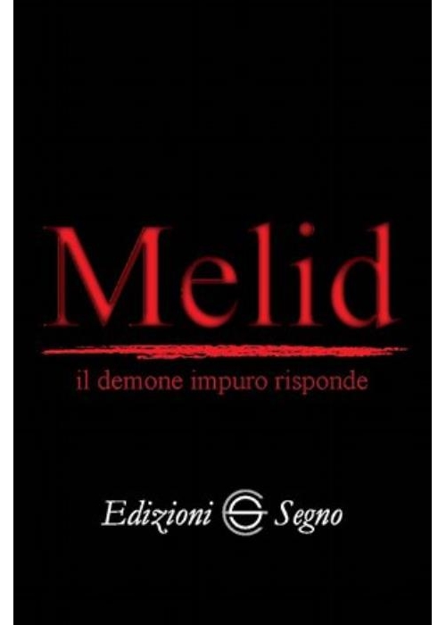 Melid- Il demone impuro risponde