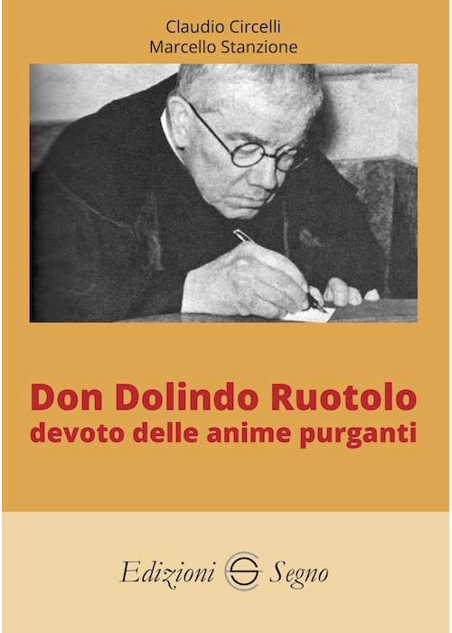 Don Dolindo Ruotolo devoto delle...