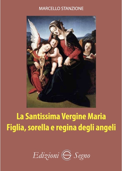 La santissima Vergine Maria