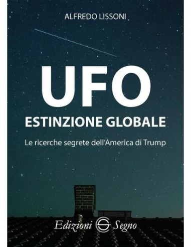 UFO estinzione globale