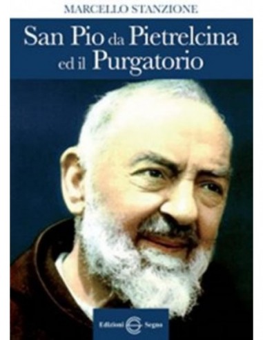 San Pio da Pietrelcina ed il Purgatorio