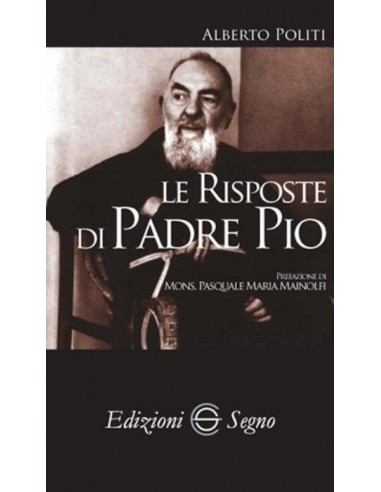 Le risposte di Padre Pio