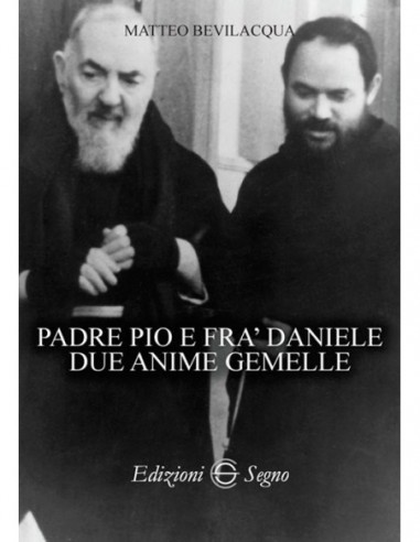 Padre Pio e fra Daniele