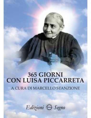 365 giorni con Luisa Piccarreta