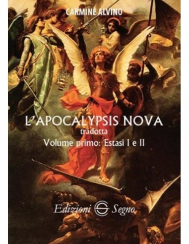 L’Apocalypsis Nova tradotta  - Volume...