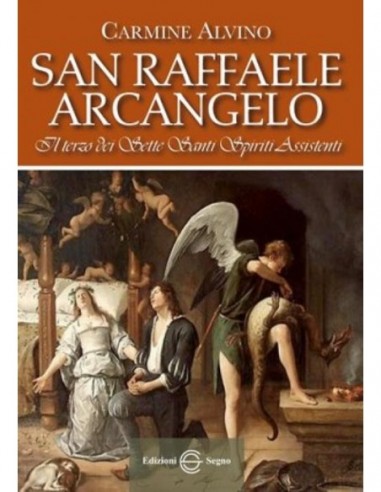 San Raffaele Arcangelo